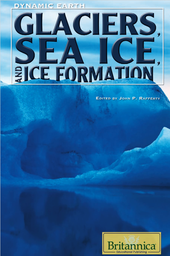 Glaciers, Sea Ice, and Ice Formation